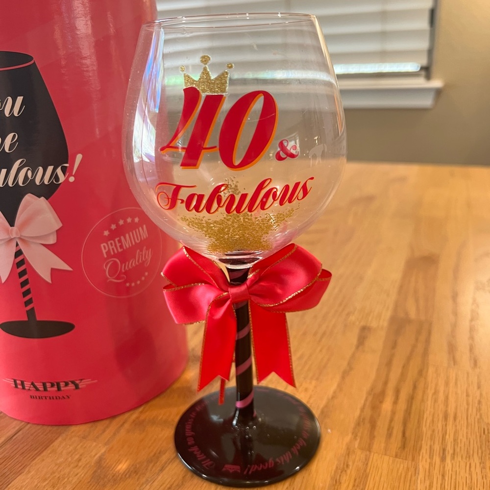 NIB ✨40✨ & Fabulous 💓 Wine Glass